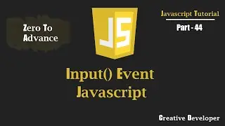 input() Event Javascript | Javascript Tutorial