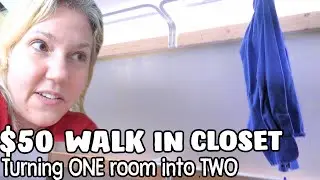 Building a Huge Walk In Closet For Shared Bedroom Less than $50