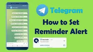 Telegram |  How to Set Reminder Alert