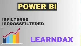 Mastering DAX: Understanding ISFILTERED and ISCROSSFILTERED functions in DAX using simple example