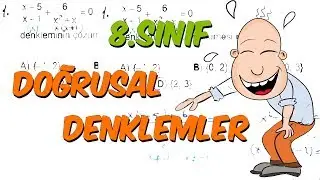 Doğrusal Denklemler | LGS Kampı