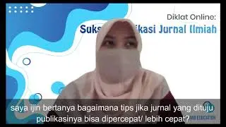 #13 Q&A Bu Candra - Bagaimana tips jika jurnal yang dituju publikasinya bisa cepat?