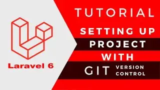 Setup up Laravel Project With Git | Git Workflow With Laravel Project | 02