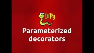 Parameterized Decorators in Python