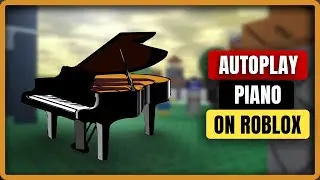 How to Auto Play Piano on Roblox (2024)