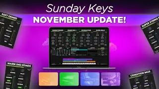 Sunday Keys for MainStage 2021- November Update Full Walkthrough