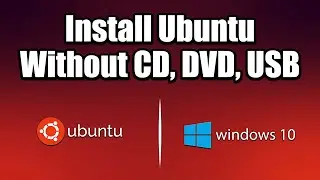 How to Install Ubuntu 18 04 4 on Windows 10 Without USB