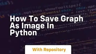 how to save graph as image in python