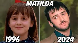 Matilda Before and After 2024