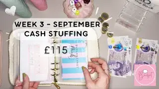 SEPTEMBER W3 - CASH STUFFING £115 | UK Low Income Cash Stuffing | Savings | #CashEnvelopeStuffing