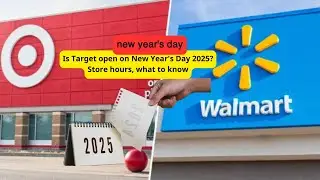 Target and Other Retail Stores Open on New Year's Day 2025: Hours & What to Know