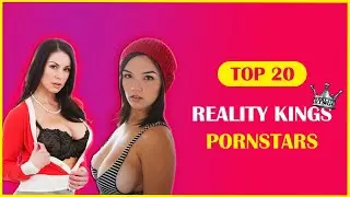 TOP 20 Reality Kings Pornstars
