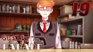 ВРЕМЯ КРАЖИ! - Guilty Parade #19 (Прохождение на русском)