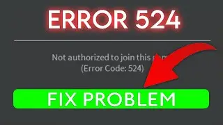 How to Fix error code 524 in Roblox