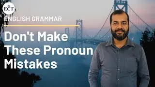 What is a Pronoun? Pronoun Exercises - Learn Correct Usage of Pronouns in Writing