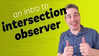 Introduction to the Intersection Observer JavaScript API