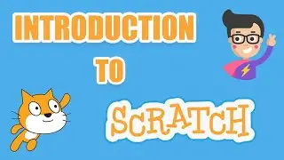 Scratch - Introduction | Programming for Kids