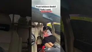 PRANK SUAMI KETIDURAN DIMOBIL! Ga nyangka sama reaksinya😭 