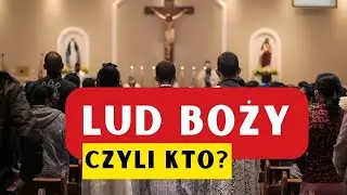 Lud Boży, czyli kto?