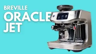Barista in a Box?: Breville Oracle Jet Review