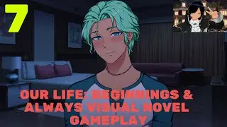 Our Life: Beginnings & Always Visual Novel Gameplay part 7