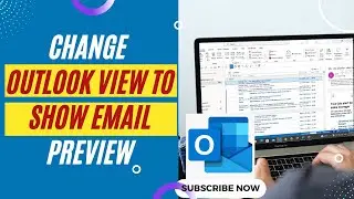 How to Change Outlook View to Show Email Preview | Change the View Preview in Outlook?