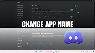 How To Change App Name On Discord Activity Status