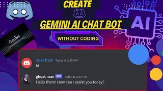 Make Discord ChatBot Without Coding In 2024 [GEMINI-AI]