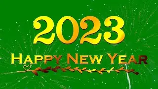 Happy New Year 2023 Wishes Green Screen Video Effects 
