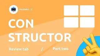 Review of the Constructor tab in the service PuzzleBot — Advanced Command Settings / Part Two