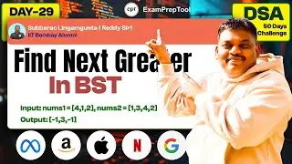 Find Next greater element in BST || Day -29  DSA Challenge  