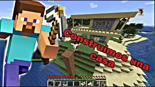 Nueva Serie de *MINECRAFT* Episodio #1 / Construimos nuestra Casa / Josuelook