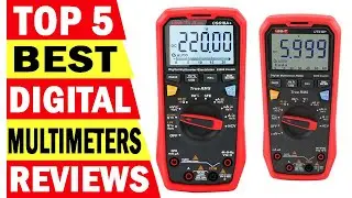 Top 5 Best Digital Multimeters In 2024