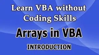 Introduction to Arrays - Learn VBA Online