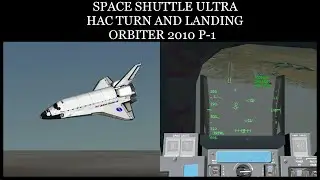 Space Shuttle HAC approach and landing_SSU Orbiter 2010 p-1