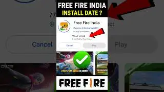 Free Fire India Install Date ? 🇮🇳😍 Free Fire India Kab Aayega 🔥 #shorts #freefireindia #freefire