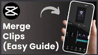 How To Merge Clips In CapCut !