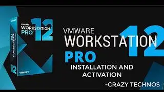 HOW to Install and activate of VMWARE 12 PRO workstation + serial key on Windows 7/8/8.1/10