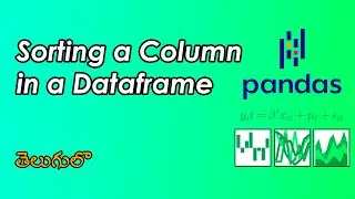 Sorting Columns in a Dataframe | Pandas Tutorials | Data Science | WonkyCode | Telugu