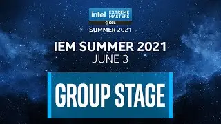 Full Broadcast: IEM Summer 2021 - Group Stage Day 1 - June 3, 2021