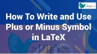 How to Write Plus Minus (±) Symbol in LaTeX