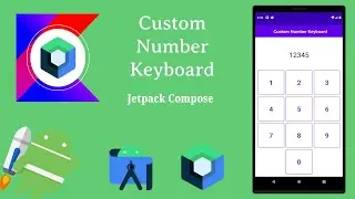 How to implement Custom Number Keyboard in Jetpack Compose | Android | Kotlin | Make it Easy