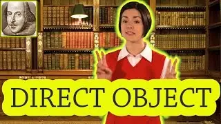 What is a Direct Object? English Grammar for Beginners | Basic English | ESL