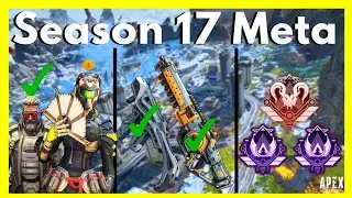 Season 17 Meta So Far in Apex Legends