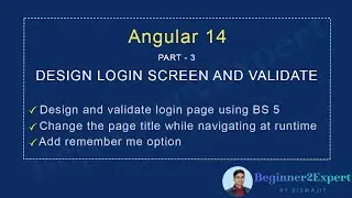 Part 3 - Design and Validate login page with BS 5 (Part 3) | Angular for beginner | Angular 14