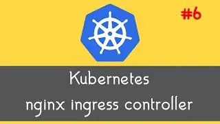 Kubernetes | Nginx Ingress Controller [2023] - Arabic