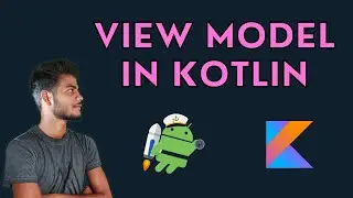 View Model in android kotlin. Android tutorials for beginners hindi