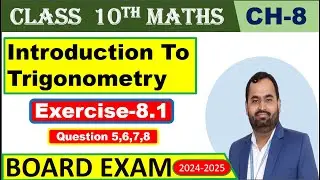 Class 10th Chapter 8 Introduction to Trigonometry  Exercise 8.1 Q 5to8 New Book PSEB CBSE 2024-2025