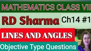 RD Sharma Class VII Maths|Class 7 RD Sharma Solutions|Lines and Angles|Objective Type Questions| #1