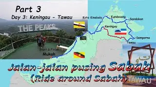 Jalan-jalan pusing Sabah Part 3 Keningau to Tawau (Tawau Landmark & The Peak Tawau)